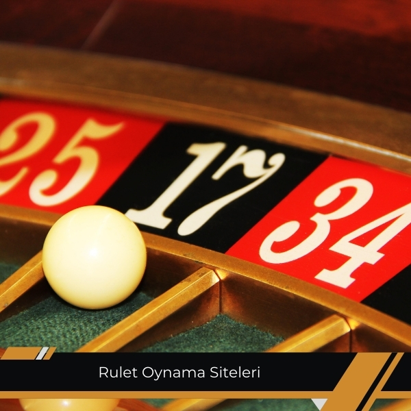 Rulet Oynama Siteleri